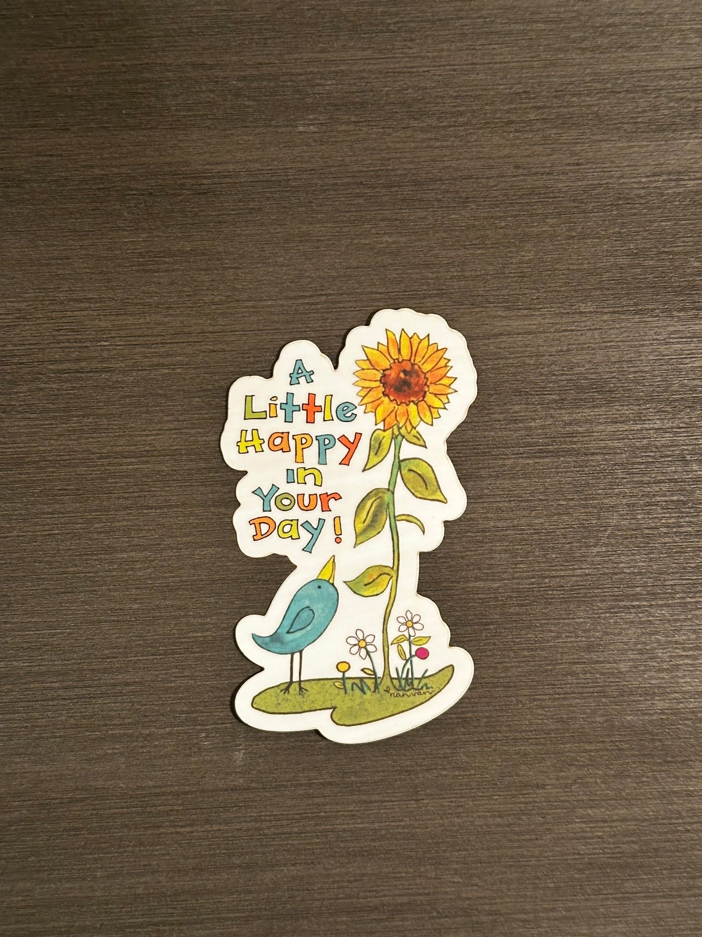A Little Happy in Your Day Sticker