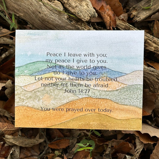 Peace I leave with you John 14:27 you were prayed over today Sympathy Greeting Card