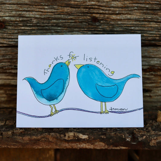 Thanks for listening blue bird friends card